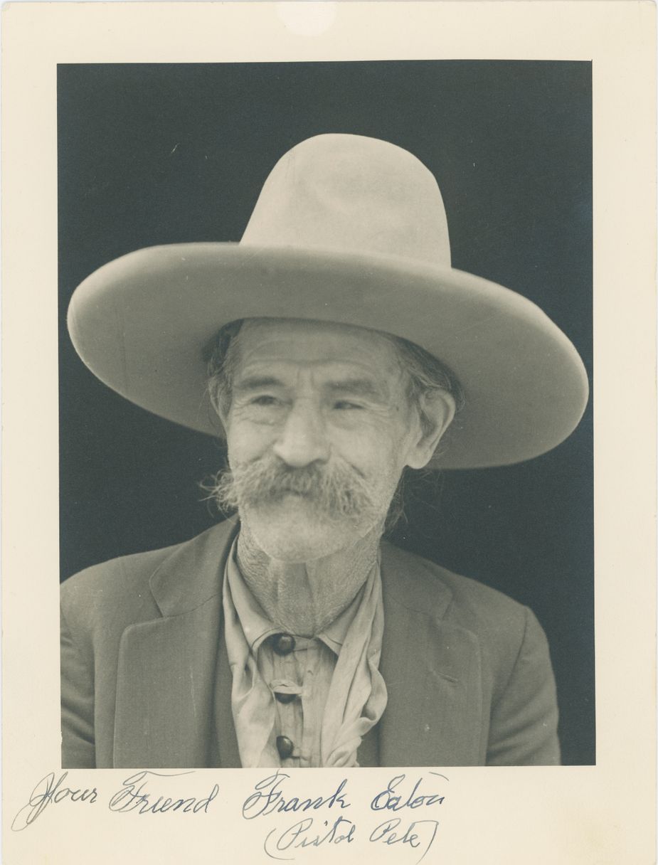 Your Friend, Frank Eaton (Pistol Pete). Dean Burch, circa 1940, photographic print. Ann Dawson Collection, Dickinson Research Center, National Cowboy & Western Heritage Museum. 1971.5.20.